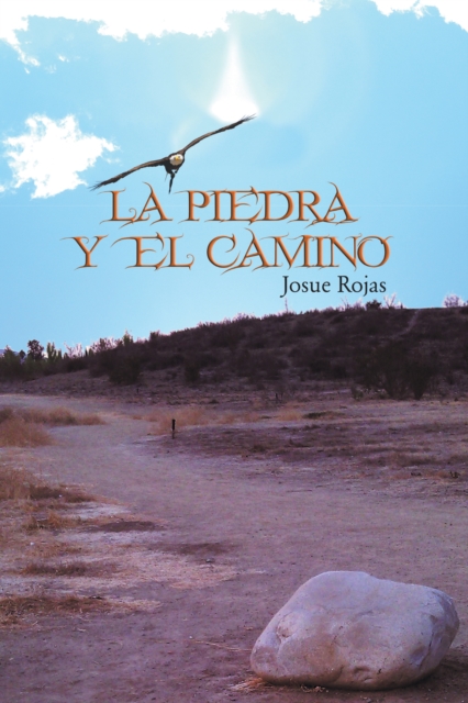 La Piedra Y El Camino, EPUB eBook