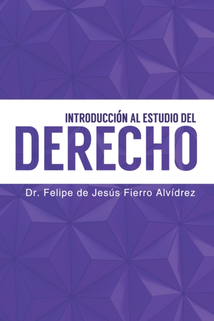 Introduccion Al Estudio Del Derecho : Segunda Edicion, EPUB eBook