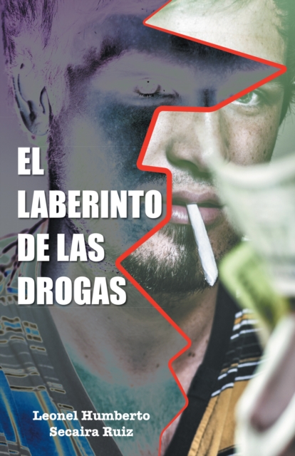 El Laberinto De Las Drogas, EPUB eBook