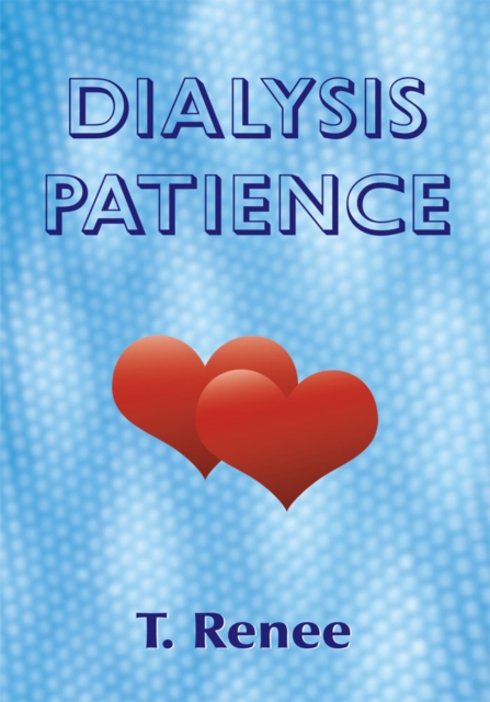Dialysis Patience, EPUB eBook