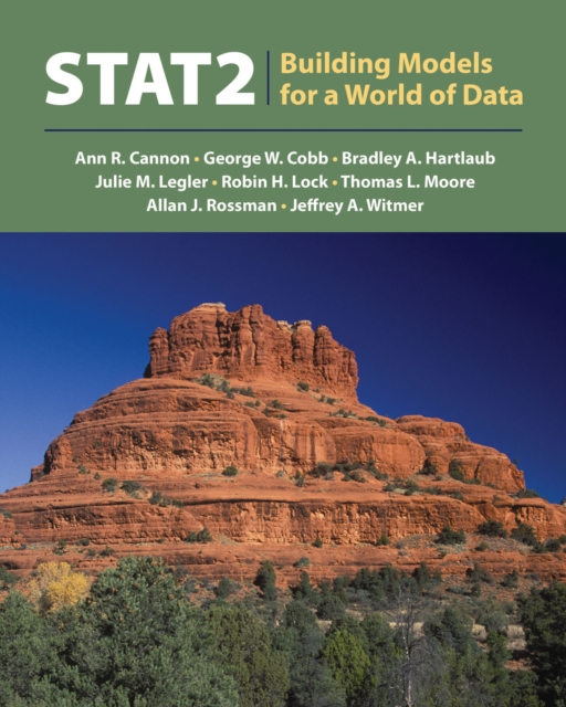 STAT 2 : Building Models for a World of Data, Hardback Book