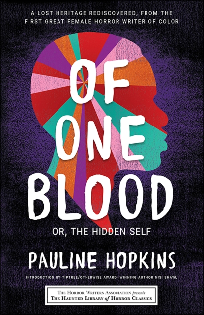 Of One Blood : or, The Hidden Self, EPUB eBook
