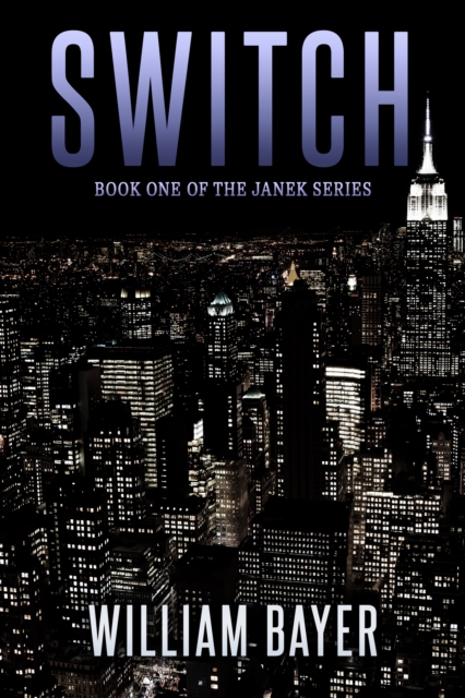 Switch: Book One of the Janek Series, EPUB eBook
