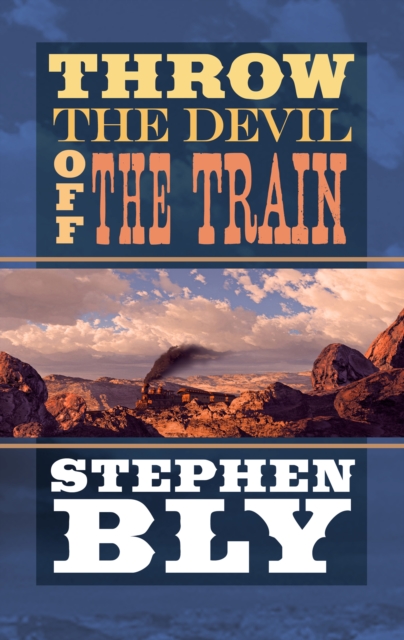 Throw The Devil Off The Train, EPUB eBook