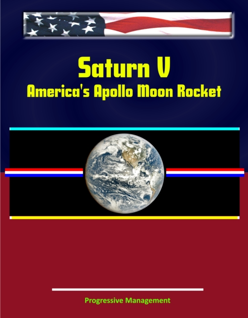 Saturn V: America's Apollo Moon Rocket, EPUB eBook