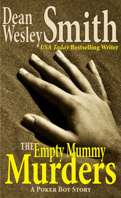 Empty Mummy Murders: A Poker Boy Story, EPUB eBook