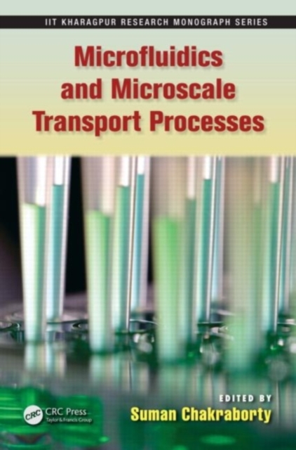 Microfluidics and Microscale Transport Processes, PDF eBook