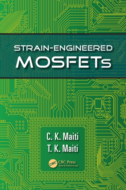Strain-Engineered MOSFETs, PDF eBook