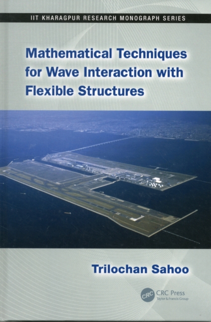 Mathematical Techniques for Wave Interaction with Flexible Structures, PDF eBook