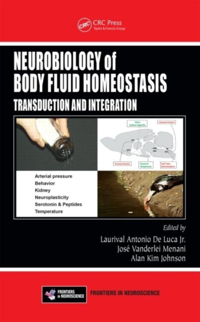 Neurobiology of Body Fluid Homeostasis : Transduction and Integration, PDF eBook