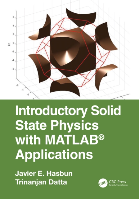 Introductory Solid State Physics with MATLAB Applications, PDF eBook