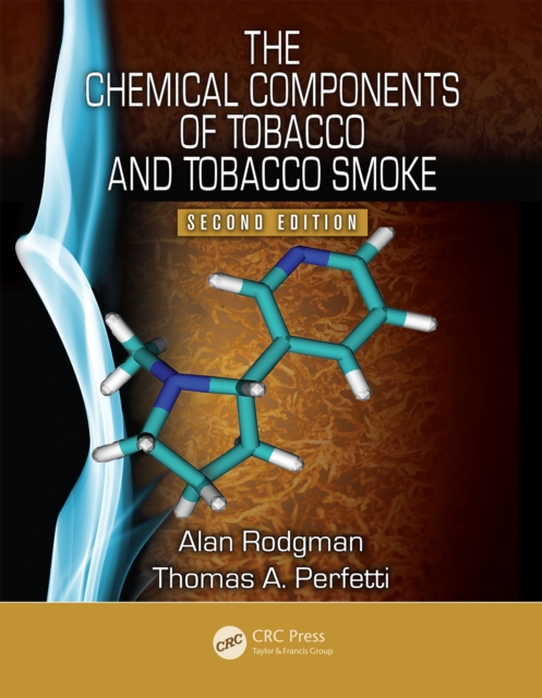 The Chemical Components of Tobacco and Tobacco Smoke, PDF eBook