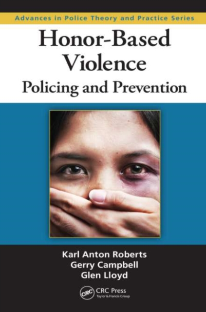 Honor-Based Violence : Policing and Prevention, PDF eBook