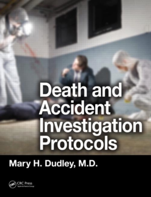 Death and Accident Investigation Protocols, PDF eBook