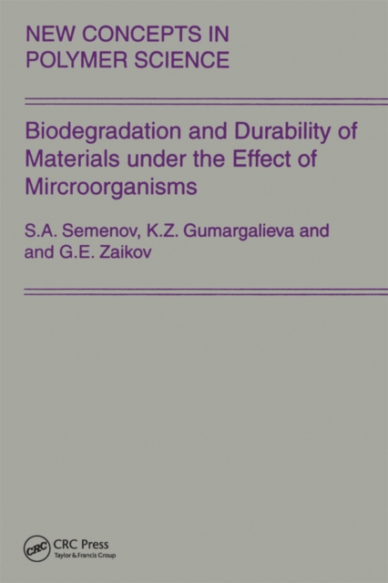 Biodegradation and Durability of Materials under the Effect of Microorganisms, PDF eBook