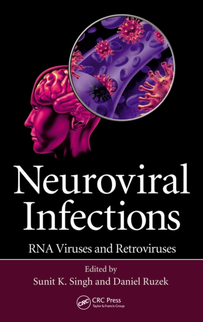 Neuroviral Infections : RNA Viruses and Retroviruses, PDF eBook