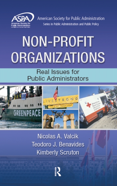 Non-Profit Organizations : Real Issues for Public Administrators, PDF eBook