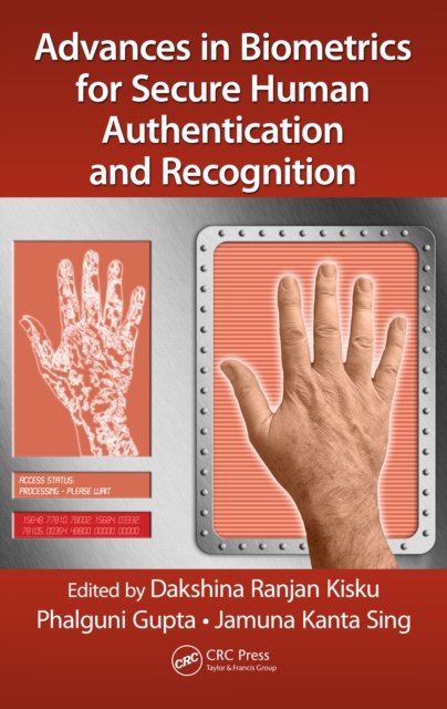 Advances in Biometrics for Secure Human Authentication and Recognition, PDF eBook