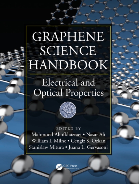 Graphene Science Handbook : Electrical and Optical Properties, PDF eBook