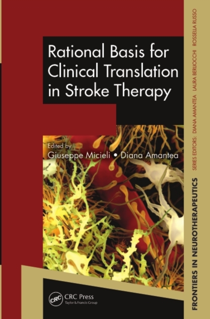 Rational Basis for Clinical Translation in Stroke Therapy, PDF eBook