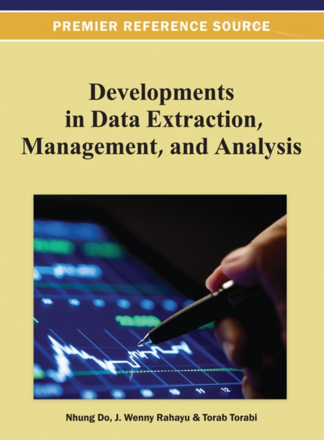 Developments in Data Extraction, Management, and Analysis, EPUB eBook