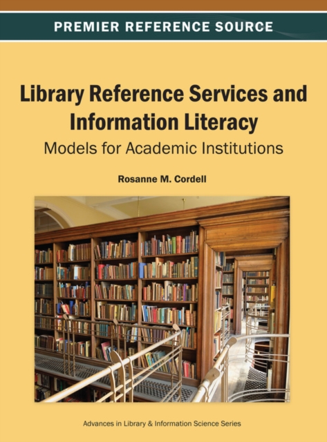Library Reference Services and Information Literacy: Models for Academic Institutions, EPUB eBook