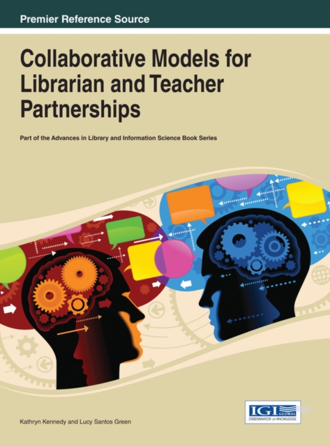 Collaborative Models for Librarian and Teacher Partnerships, EPUB eBook