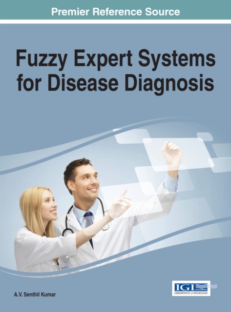 Fuzzy Expert Systems for Disease Diagnosis, EPUB eBook