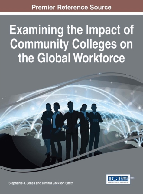 Examining the Impact of Community Colleges on the Global Workforce, EPUB eBook