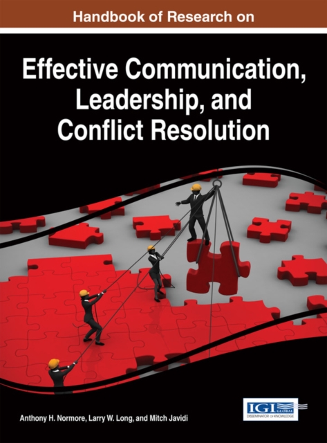 Handbook of Research on Effective Communication, Leadership, and Conflict Resolution, EPUB eBook