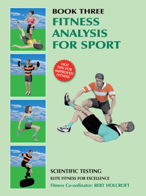 Book 3: Fitness Analysis for Sport : Academy of Excellence for Coaching of Fitness Drills, EPUB eBook
