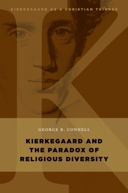 Kierkegaard and the Paradox of Religious Diversity, EPUB eBook