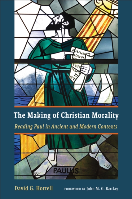 The Making of Christian Morality, EPUB eBook