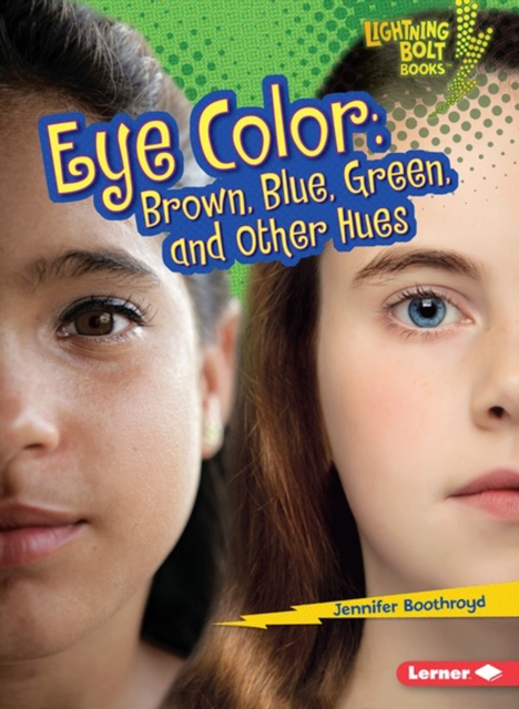 Eye Color : Brown, Blue, Green, and Other Hues, PDF eBook