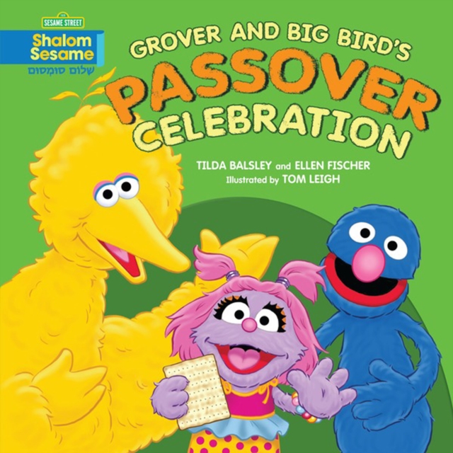 Grover and Big Bird's Passover Celebration, PDF eBook