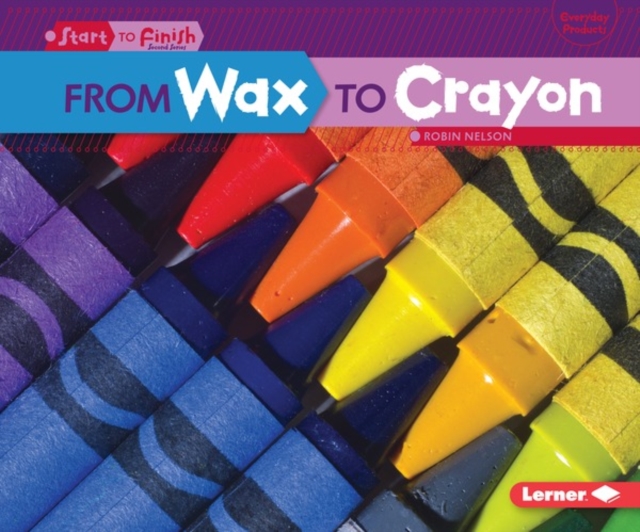 From Wax to Crayon, PDF eBook