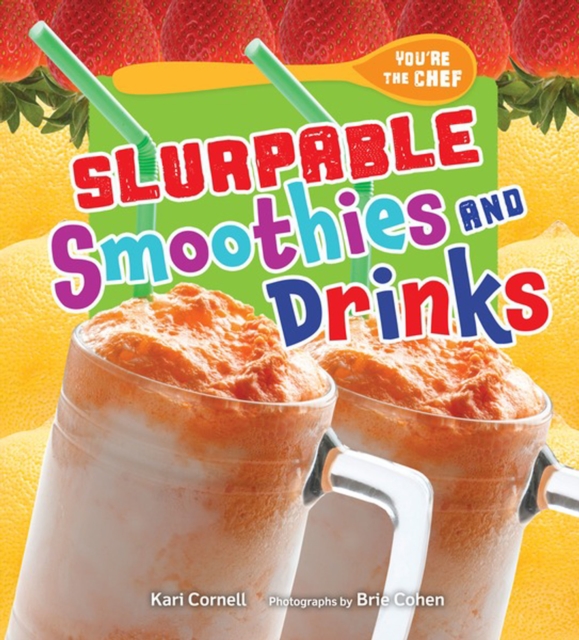 Slurpable Smoothies and Drinks, PDF eBook