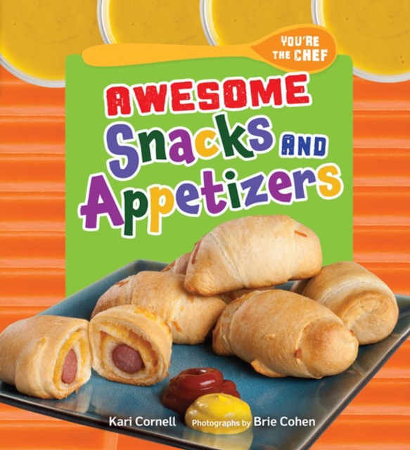 Awesome Snacks and Appetizers, PDF eBook