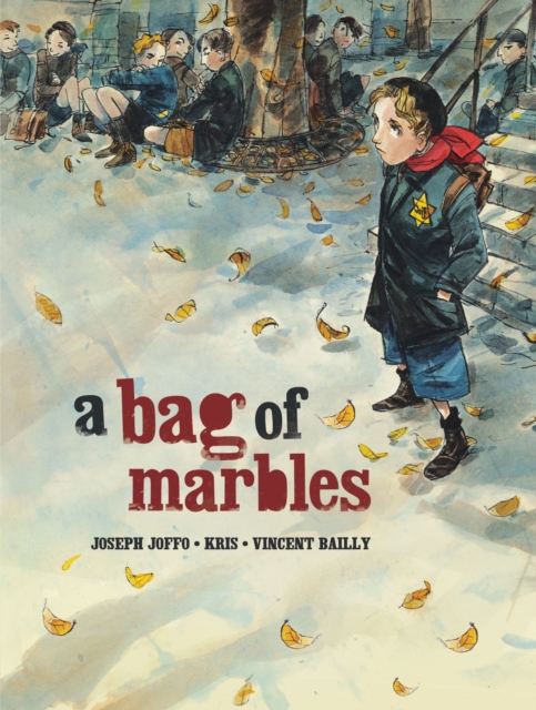 A Bag of Marbles : The Graphic Novel, EPUB eBook