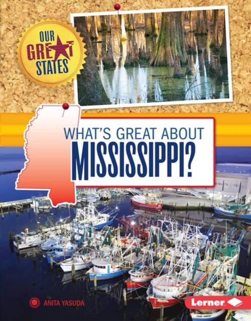 What's Great about Mississippi?, PDF eBook