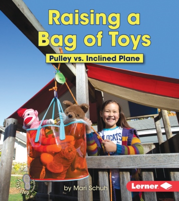 Raising a Bag of Toys : Pulley vs. Inclined Plane, PDF eBook