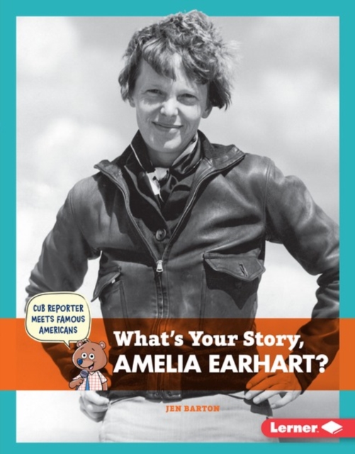 What's Your Story, Amelia Earhart?, PDF eBook