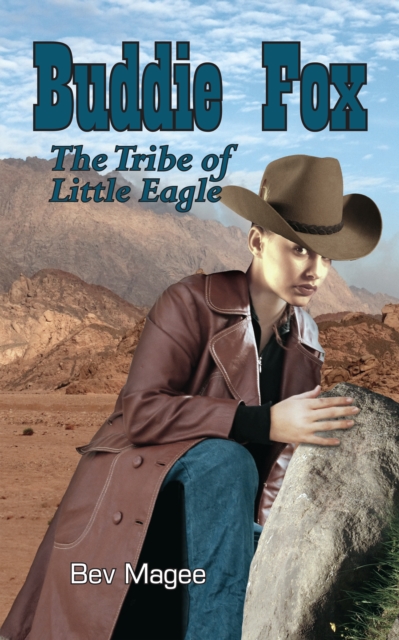 Buddie Fox : The Tribe of Little Eagle, EPUB eBook