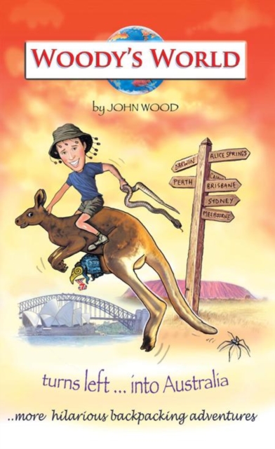 Woody's World Turns Left....Into Australia, EPUB eBook