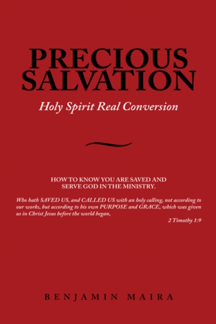 Precious Salvation : Holy Spirit Real Conversion, EPUB eBook