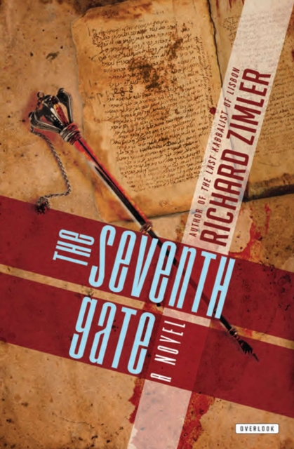The Seventh Gate : A Novel, EPUB eBook