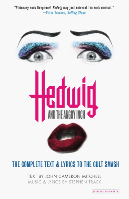 Hedwig and the Angry Inch : Broadway Edition, EPUB eBook