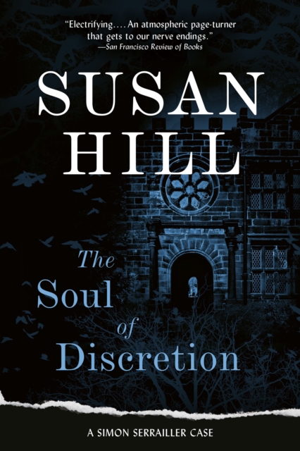 The Soul of Discretion : A Chief Superintendent Simon Serrailler Mystery, EPUB eBook