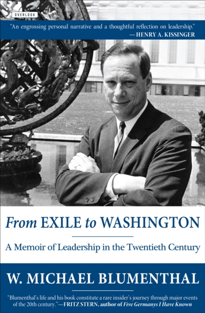 From Exile to Washington : A Memoir of Leadership in the Twentieth Century, EPUB eBook