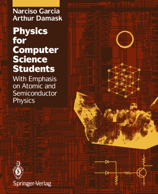 Physics for Computer Science Students : With Emphasis on Atomic and Semiconductor Physics, PDF eBook